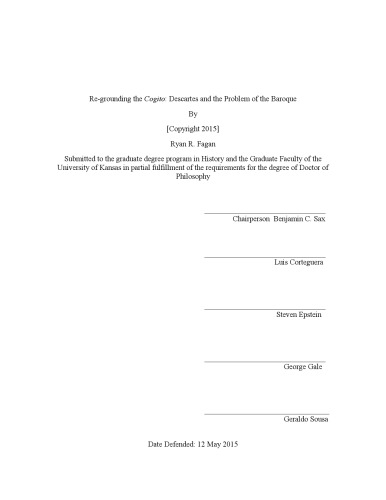 Regrounding The Cogito Descartes And The Problem Of The Baroque Ryan R Fagan