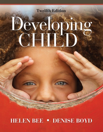 The Developing Child 12th Ed Bee Helen L Boyd Denise Roberts
