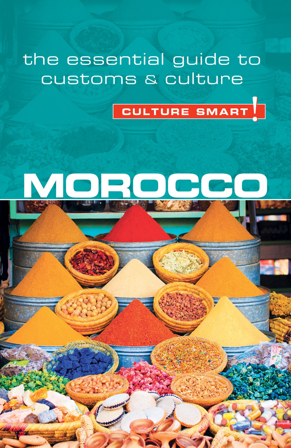 Morocco Culture Smart The Essential Guide To Customs Culture 2nd Edition Jillian York