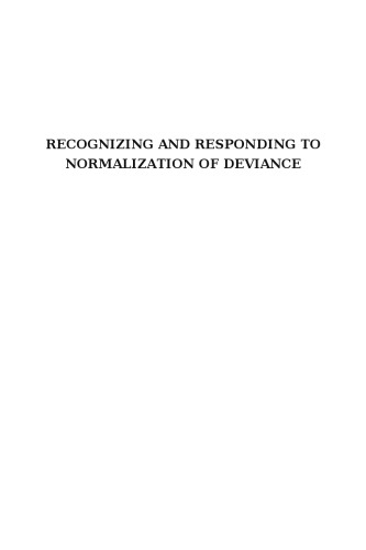 Recognizing And Responding To Normalization Of Deviance American Institute Of Chemical Engineers