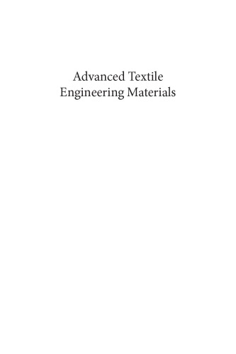 Advanced Textile Engineering Materials First Edition Butola