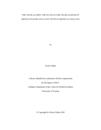 The Cross As Tree The Woodofthecross Legends In Middle English And Latin Texts In Medieval England Nicole Fallon