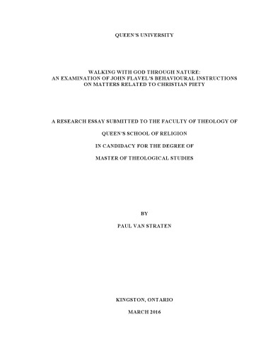 Walking With God Through Nature An Examination Of John Flavels Behavioural Instructions On Matters Related To Christian Piety Paul Van Straten