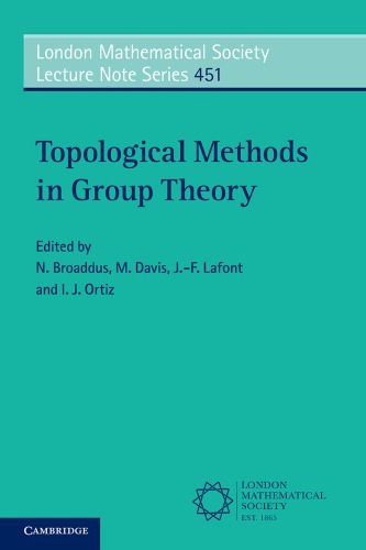 Topological Methods In Group Theory Broaddus N Davis M Lafont