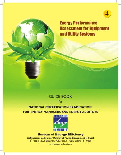 Energy Performance Assessment For Equipment And Utility Systems 4th Edition Bureau Of Energy Efficiency India