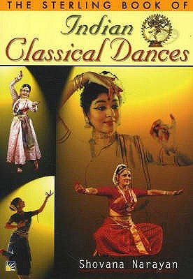 The Sterling Book Of Indian Classical Dances Paperback Shovana Narayan