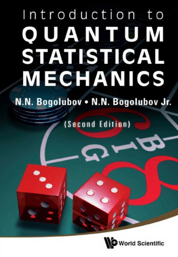 Introduction To Quantum Statistical Mechanics 2nd Nn Bogoliubov