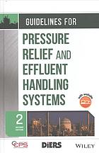 Guidelines For Pressure Relief And Effluent Handling Systems Segona Edici Ccps Center For Chemical Process Safety