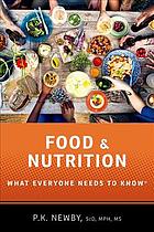 Food And Nutrition What Everyone Needs To Know P K Newby