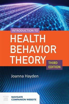 Introduction To Health Behavior Theory 3rd Joanna Aboyoun Hayden