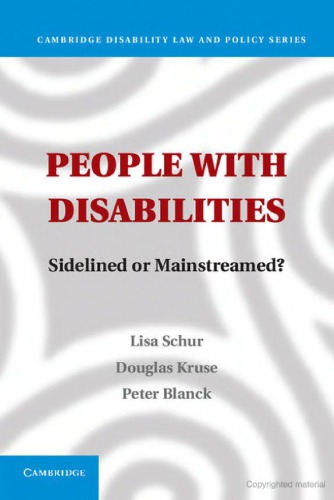 People With Disabilities Sidelined Or Mainstreamed Lisa Schur Douglas Kruse Peter Blanck