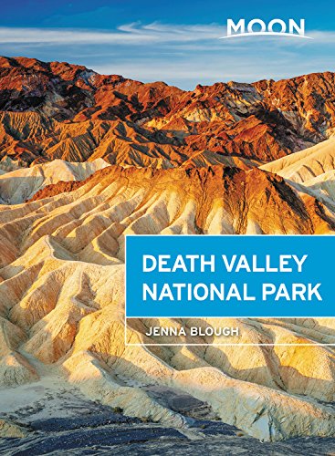 Moon Death Valley National Park 2nd Edition Jenna Blough