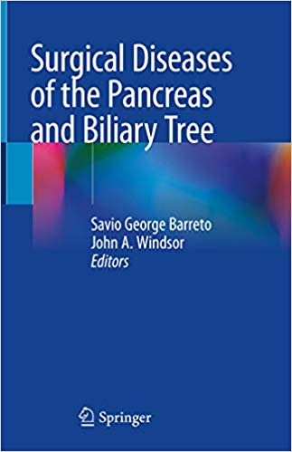 Surgical Diseases Of The Pancreas And Biliary Tree 1st Edition Savio George Barreto