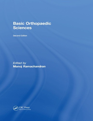 Basic Orthopaedic Sciences 2nd Edition Manoj Ramachandran Deborah Eastwood