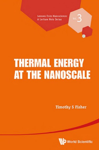 Thermal Energy At The Nanoscale Fisher Timothy S