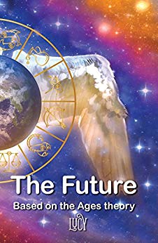 The Future Based On The Ages Theory Lucy Medium