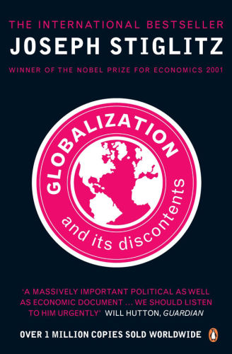 Globalization And Its Discontents Joseph Stiglitz