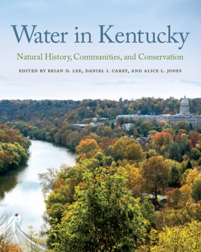 Water In Kentucky Natural History Communities And Conservation Brian D Lee
