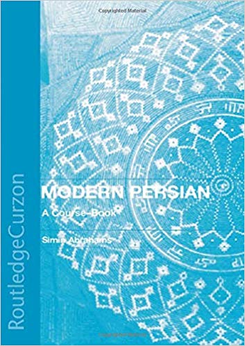 Modern Persian A Coursebook 1st Edition Simin Abrahams