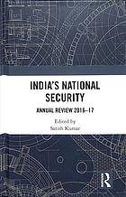 Indias National Security Annual Review 201617 Kumar Satish