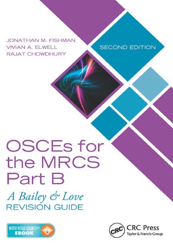 Osces For The Mrcs Part B A Bailey Love Revision Guide 2nd Jonathan M Fishman