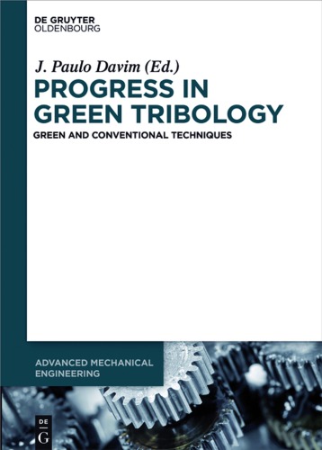 Progress In Green Tribology Green And Conventional Techniques Davim
