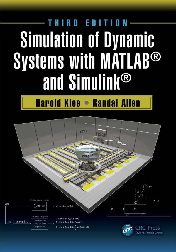 Simulation Of Dynamic Systems With Matlab And Simulink 3rd Harold Klee