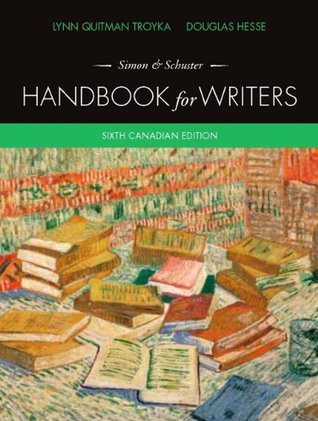 Simon Schuster Handbook For Writers 6th Canadian Lynn Quitman Troyka Douglas Hesse Cy Strom