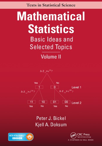 Mathematical Statistics Basic Ideas And Selected Topics Volume Ii Peter Bickel