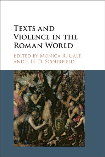 Texts And Violence In The Roman World Hardcover Monica Gale