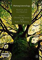 Metaepistemology Realism And Antirealism Christos Kyriacou