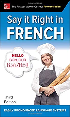 Say It Right In French Third Edition 3rd Edition Epls