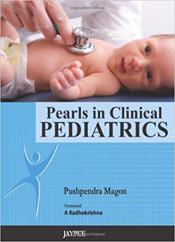 Pearls In Clinical Pediatrics 1st Edition Pushpendra Magon