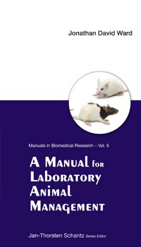 A Manual For Laboratory Animal Management Ward Jonathan David