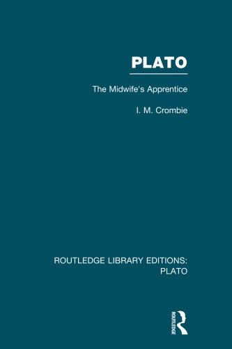 Plato The Midwifes Apprentice Hardcover I M Crombie