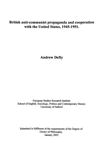 British Anticommunist Propaganda And Cooperation With The United States 1945 1951 Andrew Defty