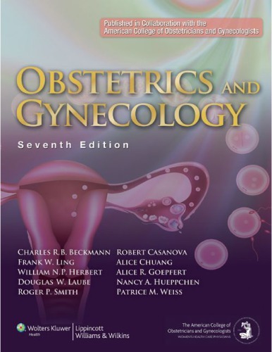 Obstetrics And Gynecology 7th Charles R B Beckmann William Herbert