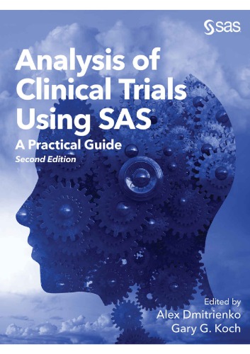 Analysis Of Clinical Trials Using Sas A Practical Guide 2nd Ed Alex Dmitrienko