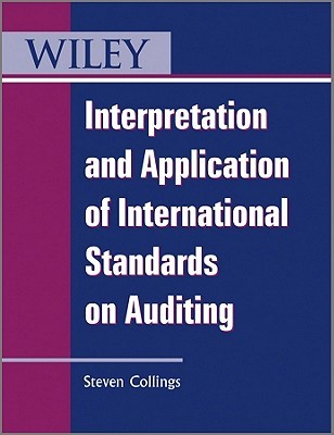 Interpretation And Application Of International Standards On Auditing Paperback Steven Collings