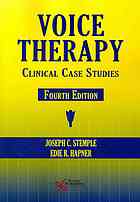 Voice Therapy Clinical Case Studies 4th Joseph C Stemple Edie R Hapner