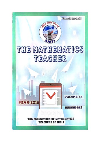 Amti Vol 54 Issue 1 And 2 2018 The Mathematics Teacher For Rmo Inmo Imo Nsejs Olympiad Foundation Amti