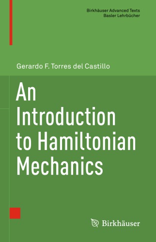 An Introduction To Hamiltonian Mechanics Gerardo F Torres Del Castillo