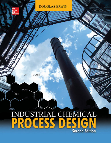 Industrial Chemical Process Design 2nd Erwin Douglas