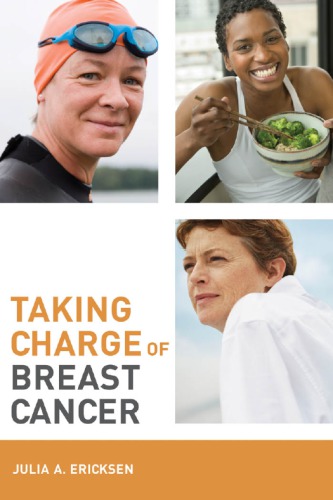 Taking Charge Of Breast Cancer Julia A Ericksen