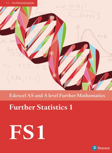 Edexcel As And A Level Further Mathematics Further Statistics 1 Coll