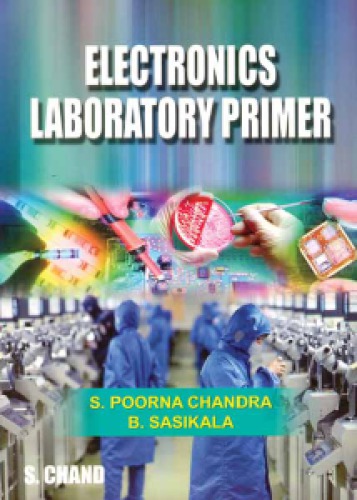 Electronics Laboratory Primer S Poorna Chandra B Sasikala