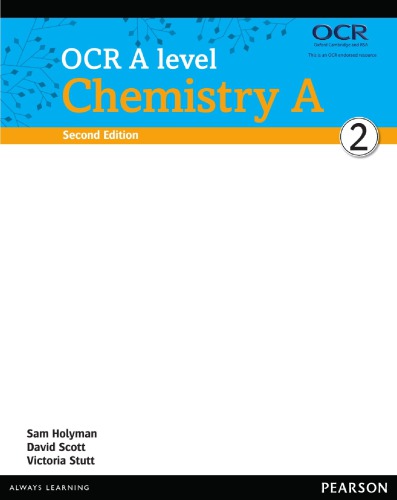 Ocr A Level Chemistry A 2nd Edition Sam Holyman David Scott Victoria Stutt