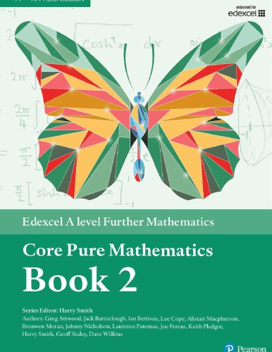 Pearson Edexcel A Level Further Mathematics Core Pure Mathematics Book 2 Textbook Ebook A Level Maths And Further Maths 2017 David Bowles
