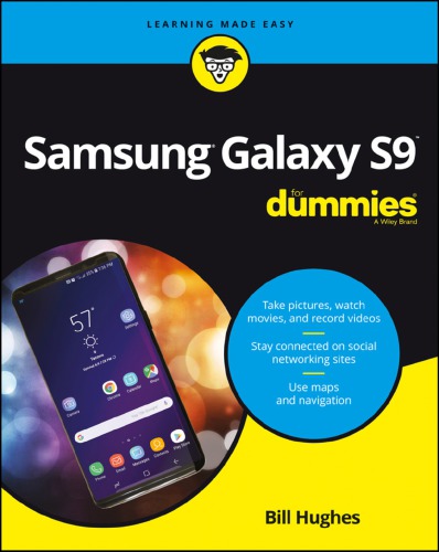 Samsung Galaxy S9 For Dummies Bill Hughes