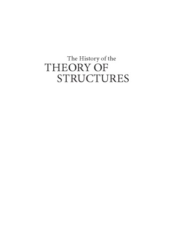 The History Of The Theory Of Structures Searching For Equilibrium 2nd Karleugen Kurrer